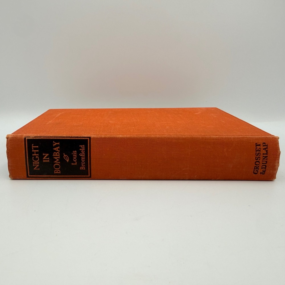 Night in Bombay by Louis Bromfield 1940 Grosset & Dunlap Hardcover Orange VTG